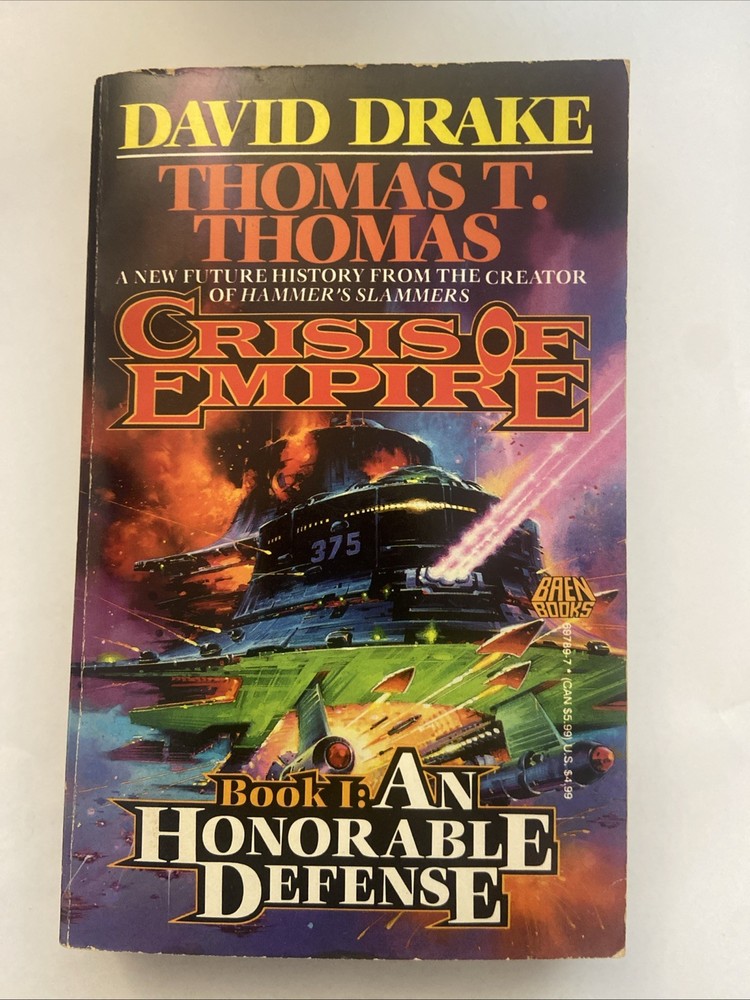 CRISIS OF EMPIRE BOOK 1 AN HONORABLE DEFENSE by DAVID DRAKE PAPERBACK BOOK