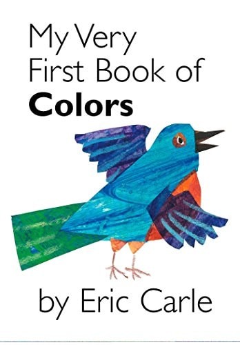 My Very First Book of Colors by Carle, Eric, Acceptable Book