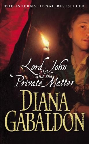 Lord John And The Private Matter (Lord John Grey) by Gabaldon, Diana PaperbackFREE US DELIVERY | ISBN: 009946117X | Quality Books