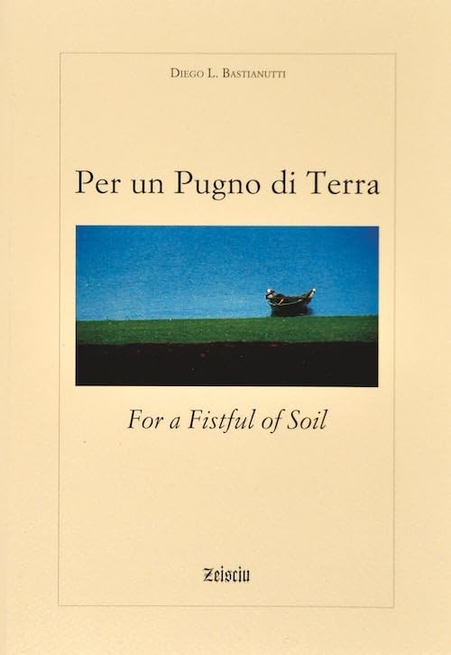 Diego L. Bastia Per un pugno di terra. Ediz. italiana e  (Paperback) (UK IMPORT)All Tariffs and Duties included - no additional charges