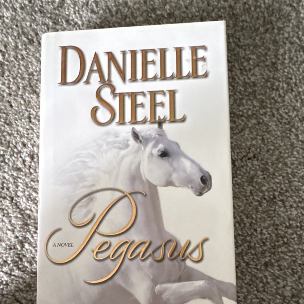 Danielle Steel Pegasus Hardcover Novel 2014 Sagas Historical Romance Dust Jacket