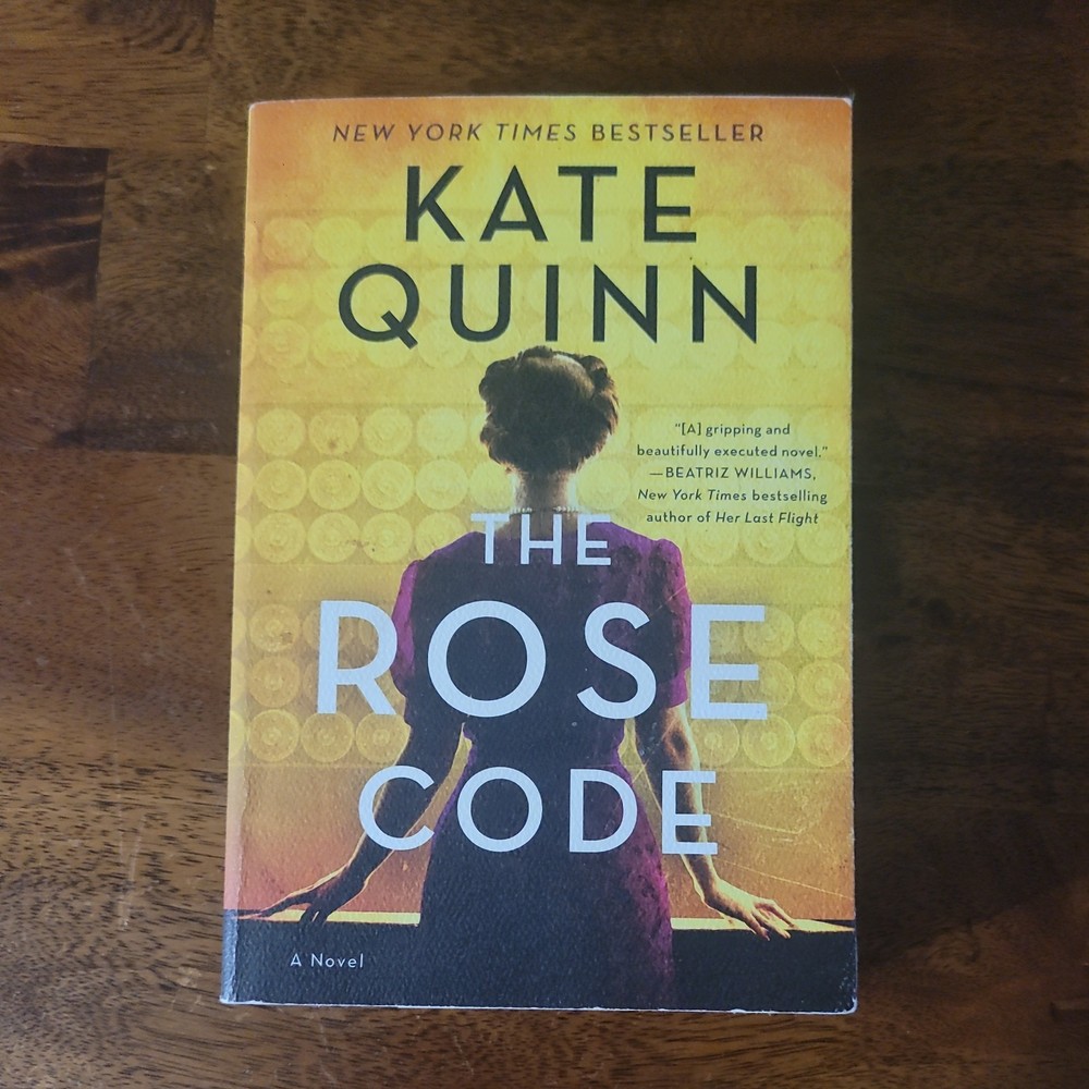 The Rose Code: A Novel - Paperback By Quinn, Kate - VERY GOOD