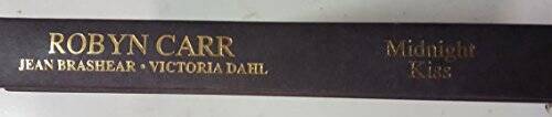 Midnight Kiss - Hardcover By Robyn Carr - GOOD