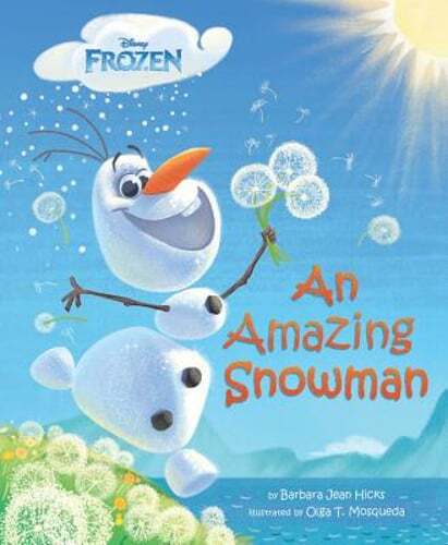 An Amazing Snowman by Barbara Jean Hicks: New