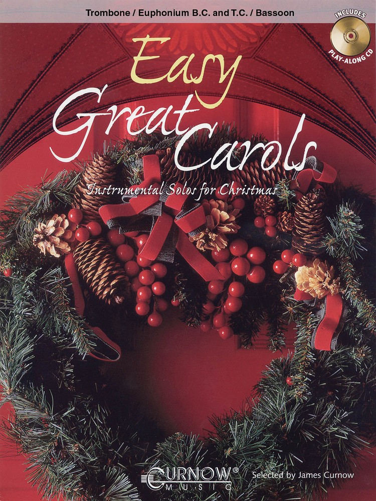 Easy Great Carols Trombone Bassoon Sheet Music 10 Christmas Songs Curnow Book CD