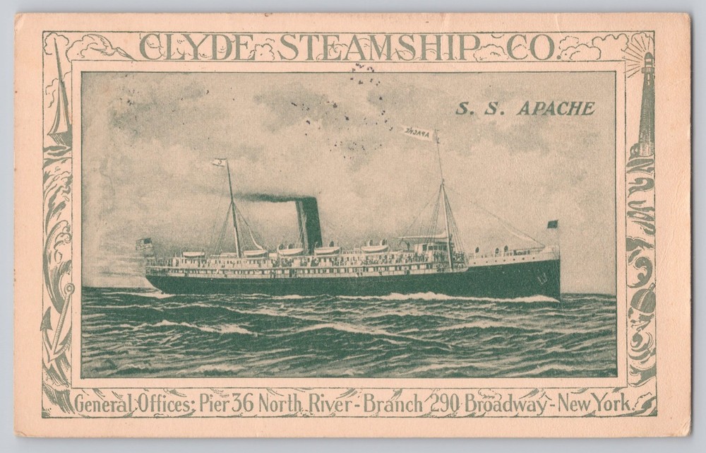 Clyde Steamship Co. SS Apache Pier 36 Broadway New York 1916 Antique Postcard