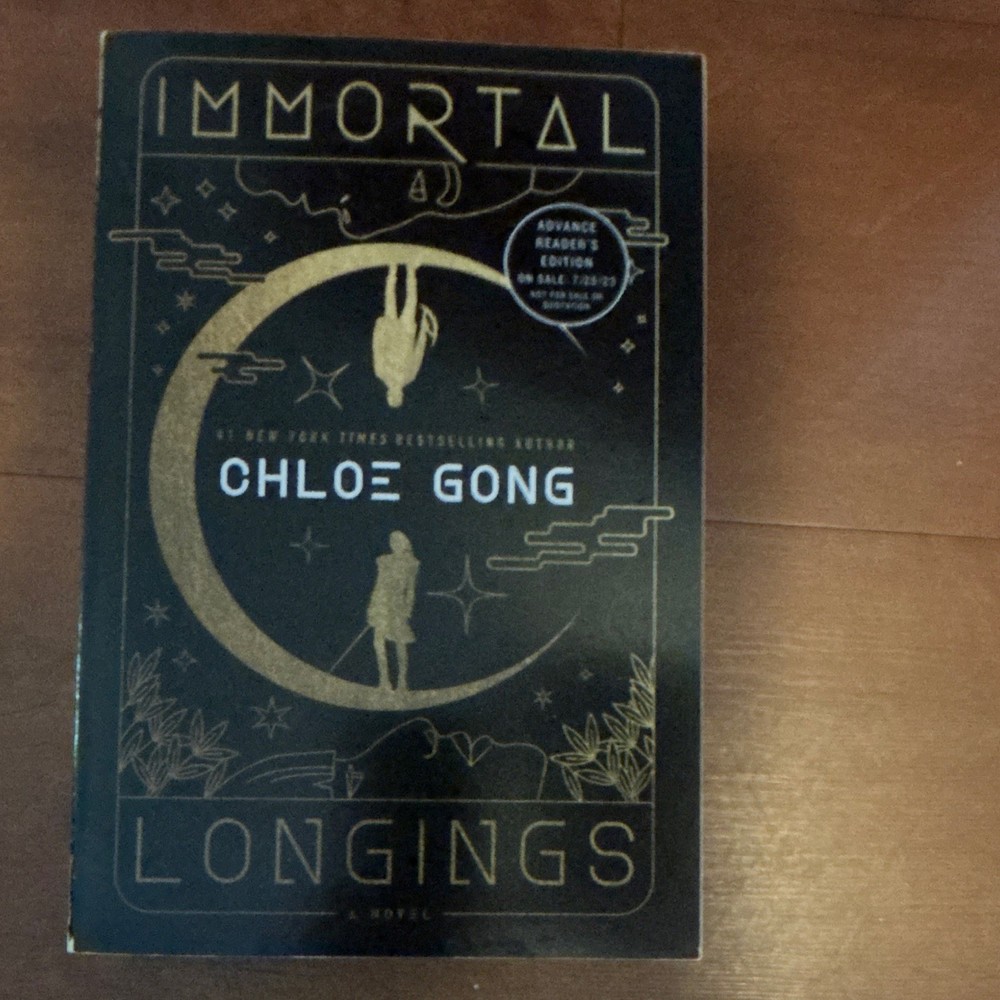 Chloé Gong Immortal Longings Paperback Advance Reader's Edition Fiction 2023