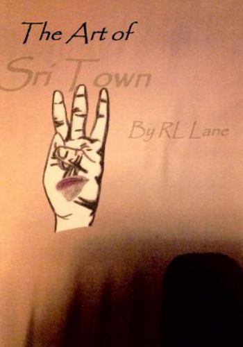 Art of Sri Town, Paperback by Lane, R. L., Like New Used, Free shipping in th...