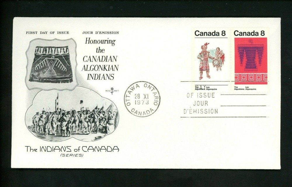Postal History Canada Rose Craft FDC #569a Algonkian Indians Natives 1973