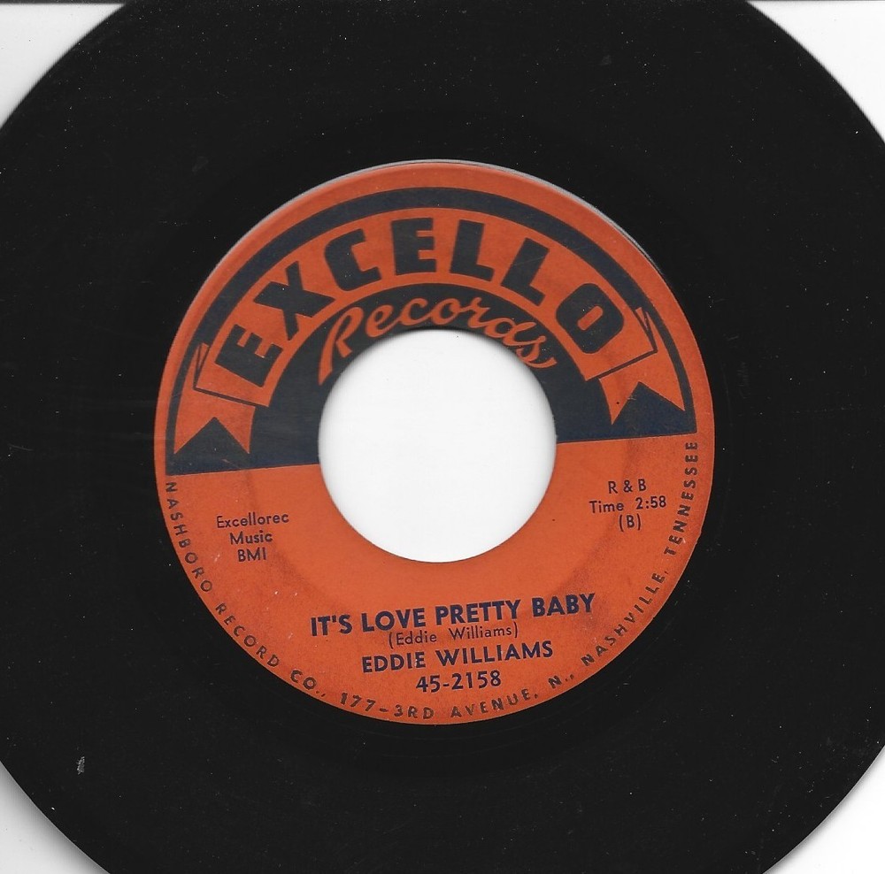 R&B Blues 45  -Eddie Williams -  It's Love Pretty Baby - Hear -1959 Excello