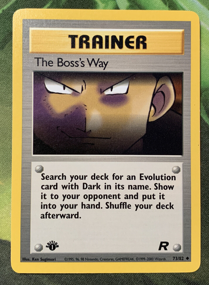 1st Edition The Boss’s Way 73/82 - Team Rocket - Near Mint