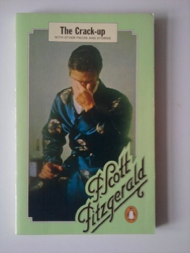 The Crack-Up With Other Pieces And Stories by F Scott Fitzgerald Paperback BookFREE US DELIVERY | ISBN: 0140023267 | Quality Books