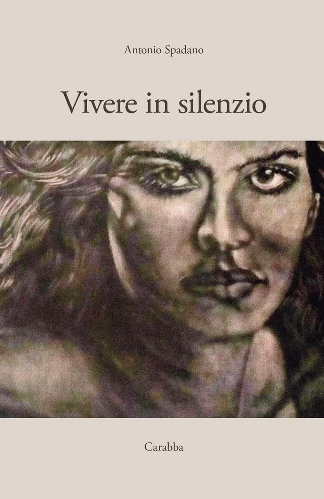 Antonio Spadano Vivere in silenzio (Paperback)Another great item from Rarewaves USA | Free delivery!