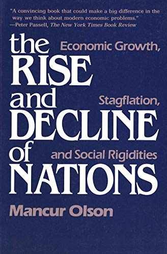 The Rise and Decline of Nations: - Paperback, by Mancur Olson - Very Good