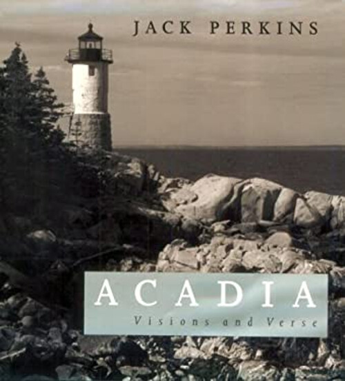 Acadia Visions and Verse Hardcover by Jack Perkins Explores Nature and Poetry-image