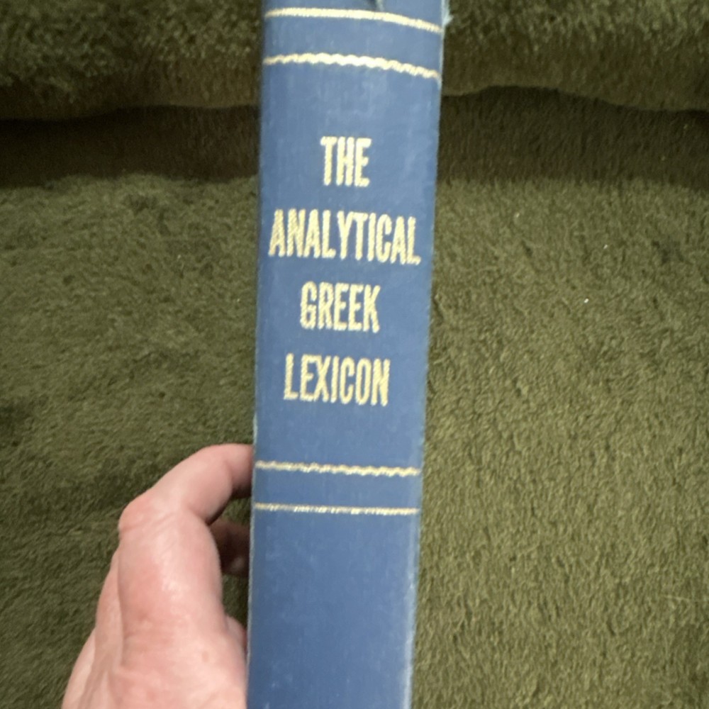 “The Analytical Greek Lexicon” Samuel Bagster Zondervan 1977 Rev Ed HC Greek NT