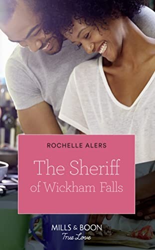 The Sheriff Of Wickham Falls: Book 4 ... by Alers, Rochelle Paperback / softbackFREE US DELIVERY | ISBN: 0263265293 | Quality Books