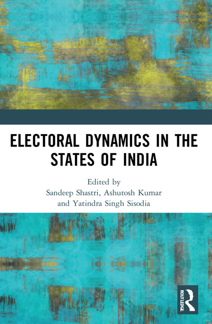 Electoral Dynamics In The States Of India