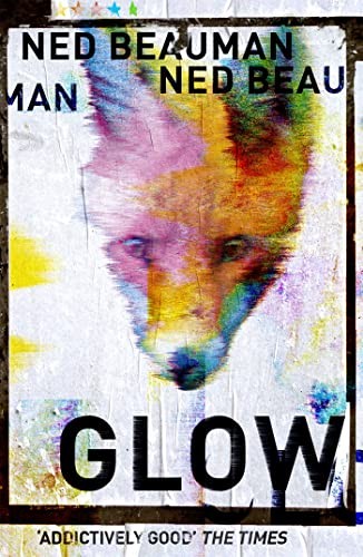 Glow by Beauman, Ned Book The Fast Free ShippingFREE US DELIVERY | ISBN: 1444765531 | Quality Books