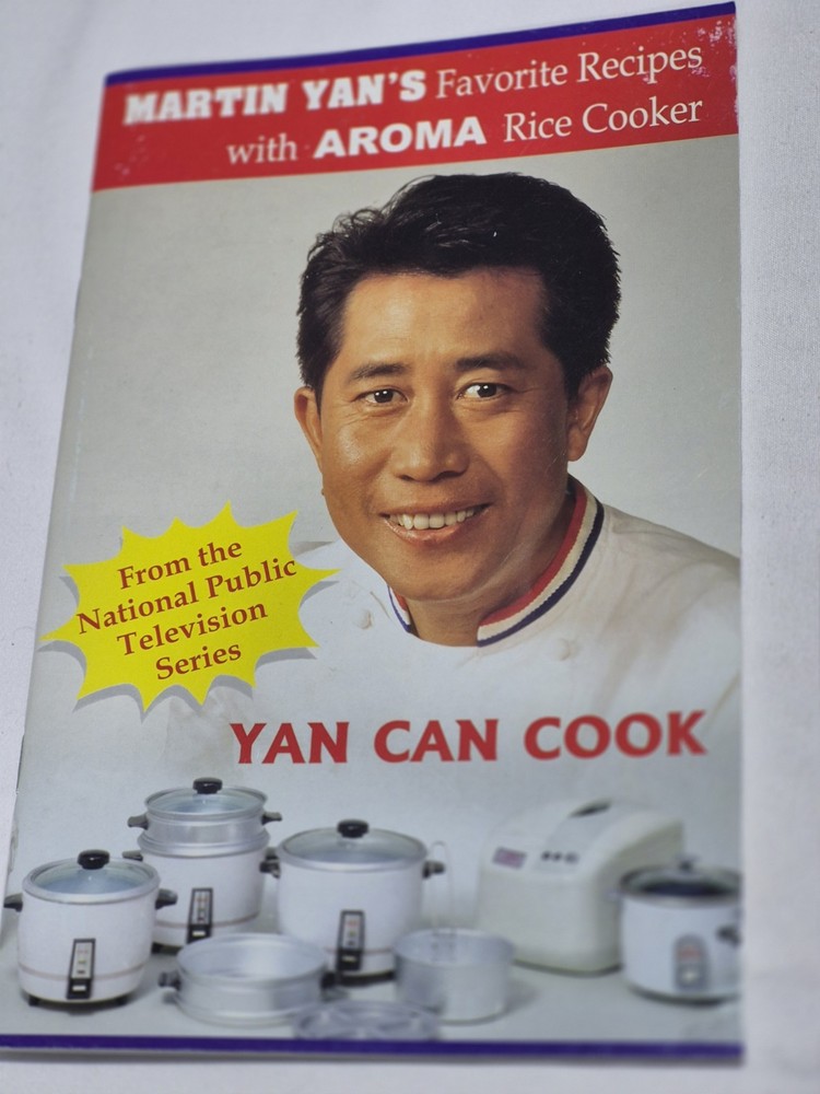 Martin Yan's Favorite Recipes with Aroma Rice Cooker from Yan Can Cook 2002