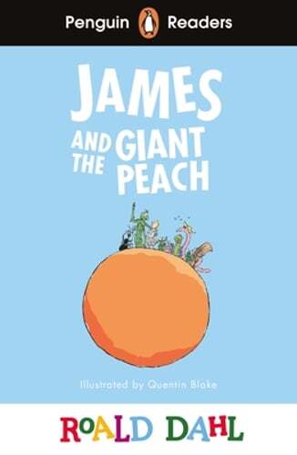 Penguin Readers Level 3: Roald Dahl James and the Giant Peach (ELT Graded Reader