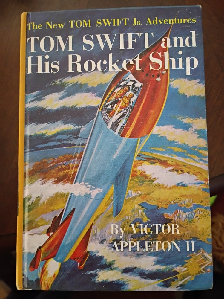 Tom Swift and His Rocket Ship by Victor Appleton II 1954 Jr. Adventures #3