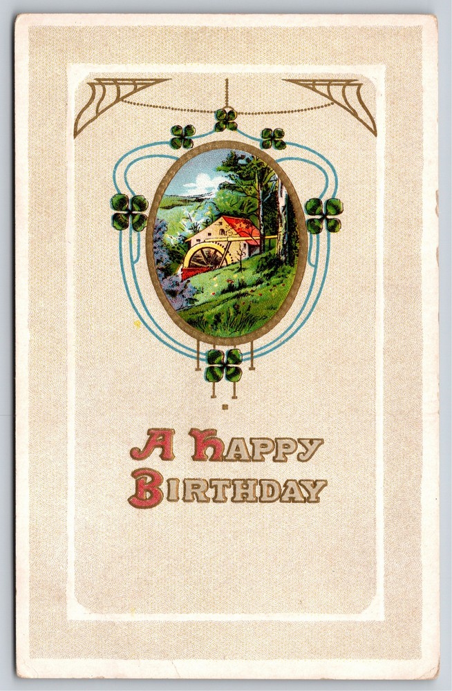 Birthday~Scenic Country Mill In Gold Oval~Shamrocks~Art Nouveau~Emb~Vintage PC