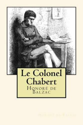 Le Colonel Chabert by Balzac, Honore De, Like New Used, Free shipping in the US