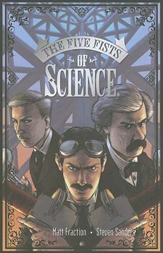 The Five Fists of Science by Matt Fraction: Used