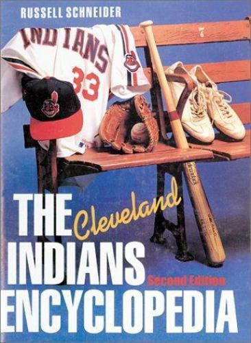 RUSSELL SCHNEIDER - The Cleveland Indians Encyclopedia