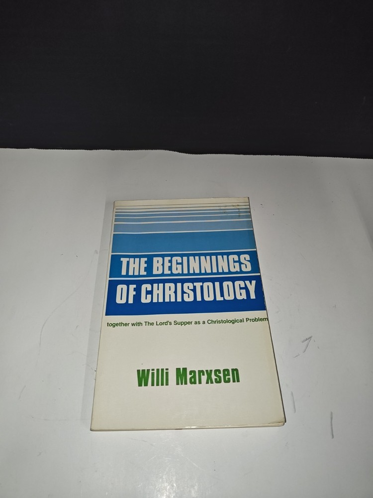 The Beginnings Of Christology By Willi Marxsen Vintage Paperback Book 1979