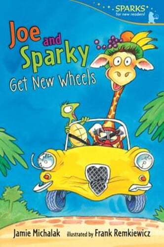 Joe and Sparky Get New Wheels by Jamie Michalak: Used