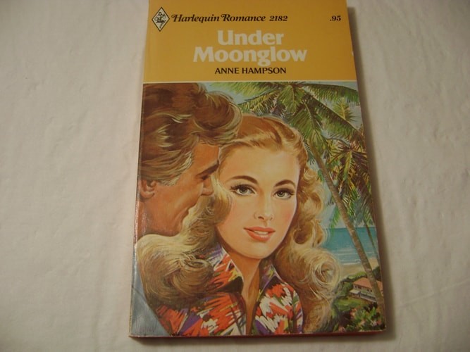 Under Moonglow (Harlequin Romance 2182) by Anne Hampson, Good Book