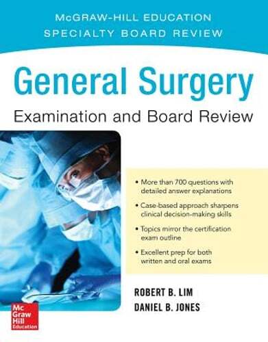 General Surgery Examination and Board Review by Robert Lim: Used
