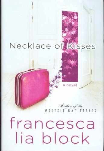 Necklace of Kisses - Hardcover, by Block Francesca Lia - Very Good u