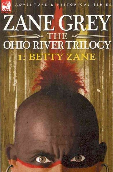 Betty Zane, Paperback by Grey, Zane, Like New Used, Free shipping in the US