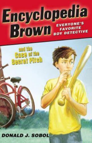 Encyclopedia Brown and the Case of the Secret Pitch, USED-Very Good, Sobol, Dona