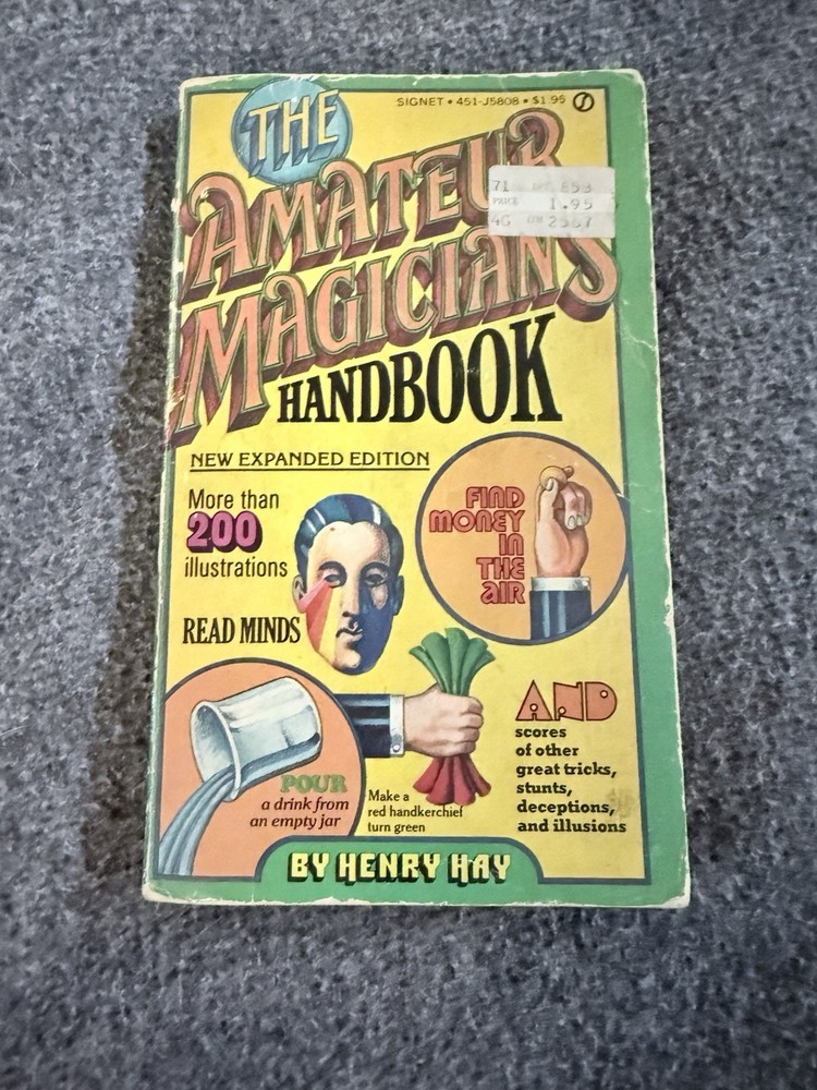The Amateur Magicians Handbook 1st paperback Ed. 1974 Henry Hay magic tricks