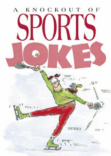 A Knockout of Sports Jokes By Bill Stott