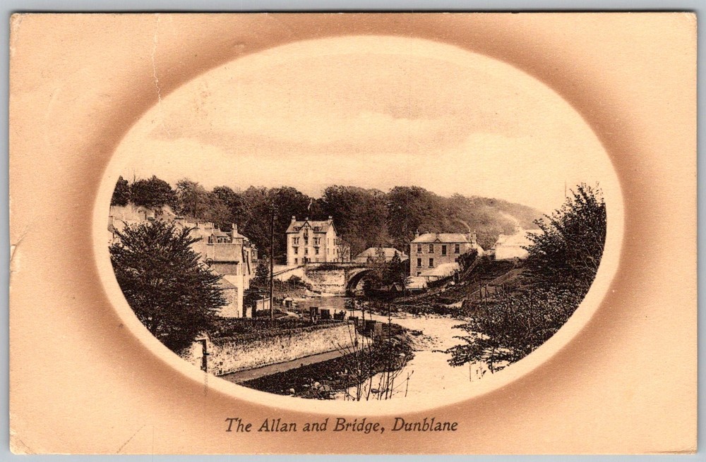 Antique Postcard Allan River Bridge View Dunblane, Scotland 1910s