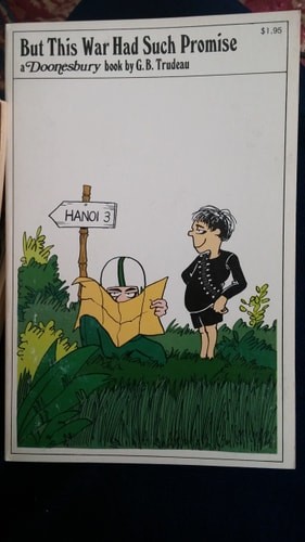 But This War Had Such Promise (Doonesbury) by Trudeau, G. B., Good Book