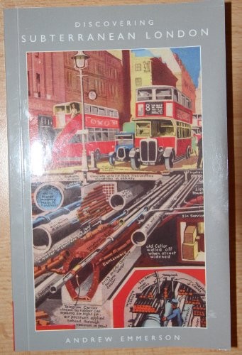 Discovering Subterranean London (Shire Discoveri... by Andrew Emmerson PaperbackFREE US DELIVERY | ISBN: 074780740X | Quality Books