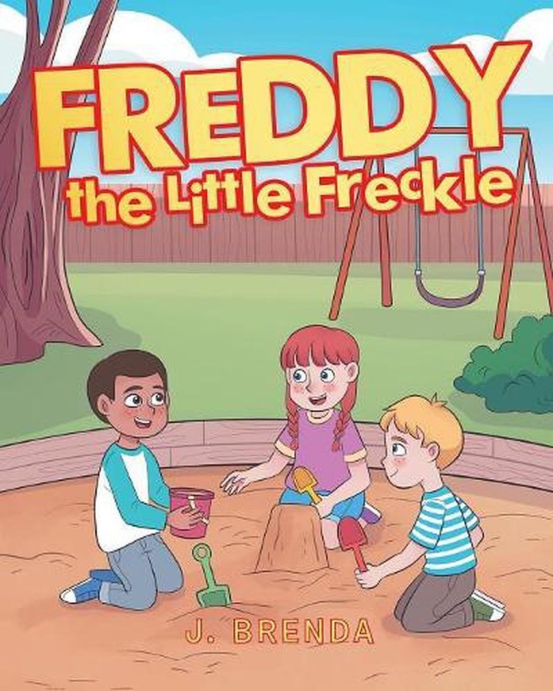 Freddy the Little Freckle by J. Brenda (English) Paperback Book