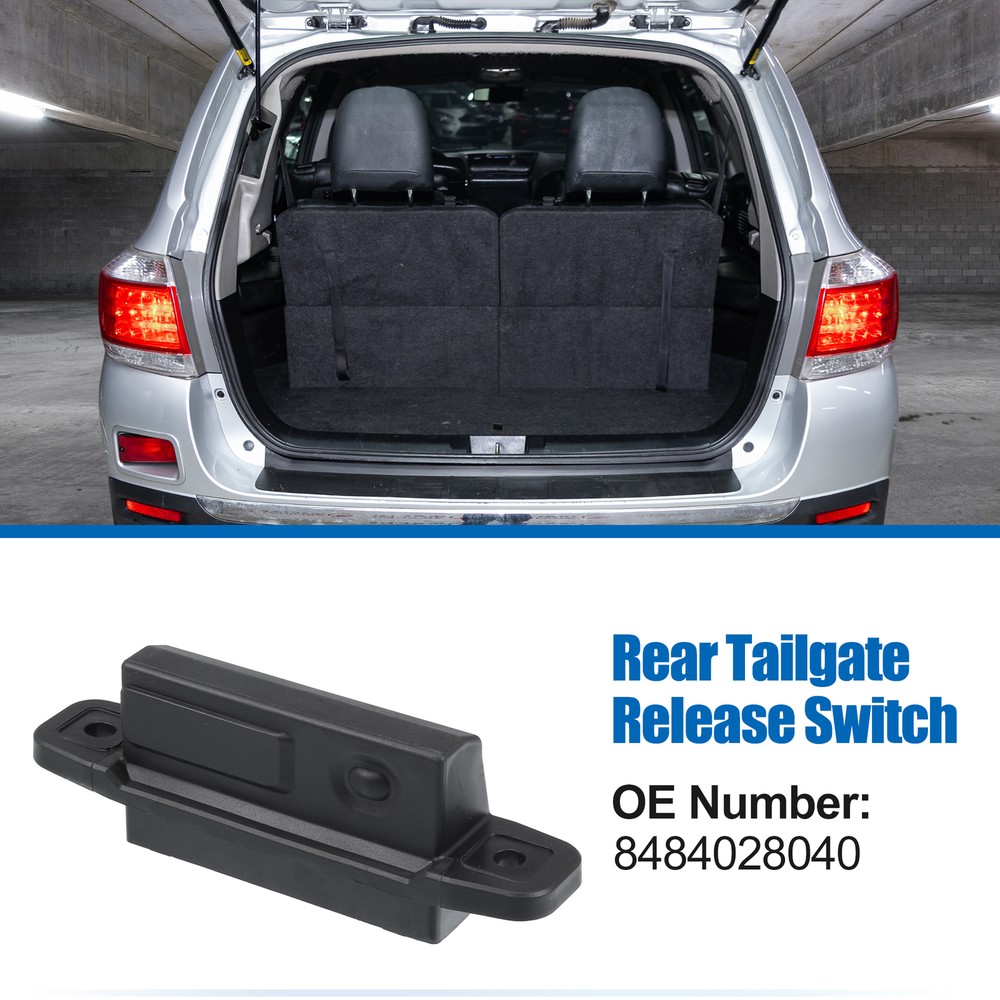 Rear Tailgate Truck Handle Release Switch for Toyota Highlander No.8484028040
