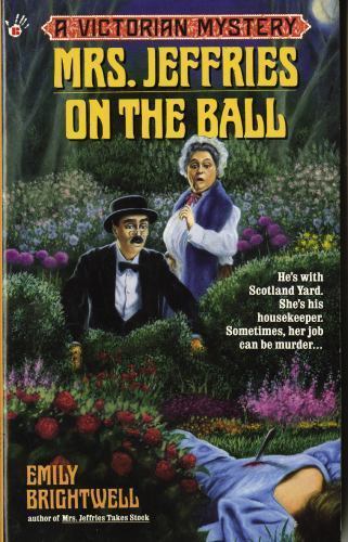 Mrs. Jeffries on the Ball (Victorian Mystery) by Brightwell, Emily, Acceptable B