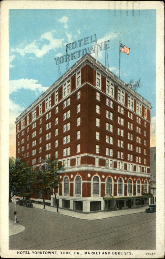 Hotel Yorktowne ~ York Pennsylvania PA ~ 1920s cars ~ vintage postcard