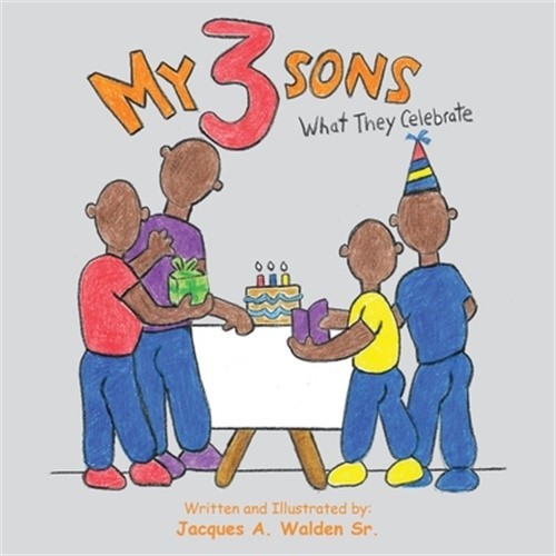 My 3 Sons: What They Celebrate (Paperback or Softback)
