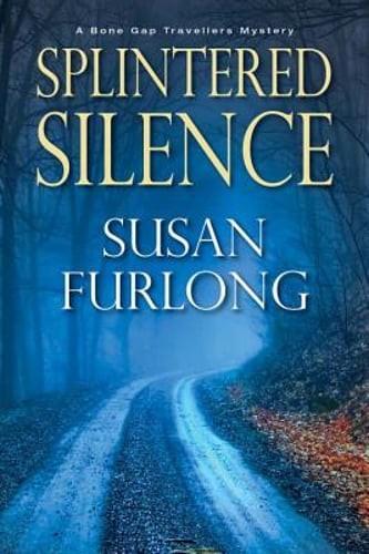 Splintered Silence by Susan Furlong: Used
