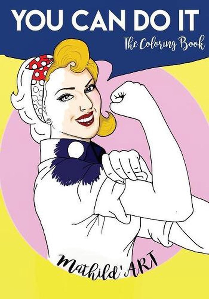 You can do it: The coloring book by Mathild'a R.T. (English) Paperback Book