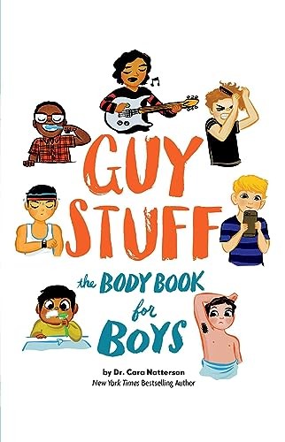Guy Stuff: The Body Book for Boys, Natterson, Cara